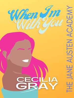 cover image of When I'm With You
